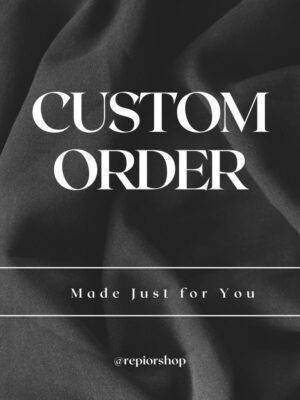 Custom Order - Made Just for YOU
